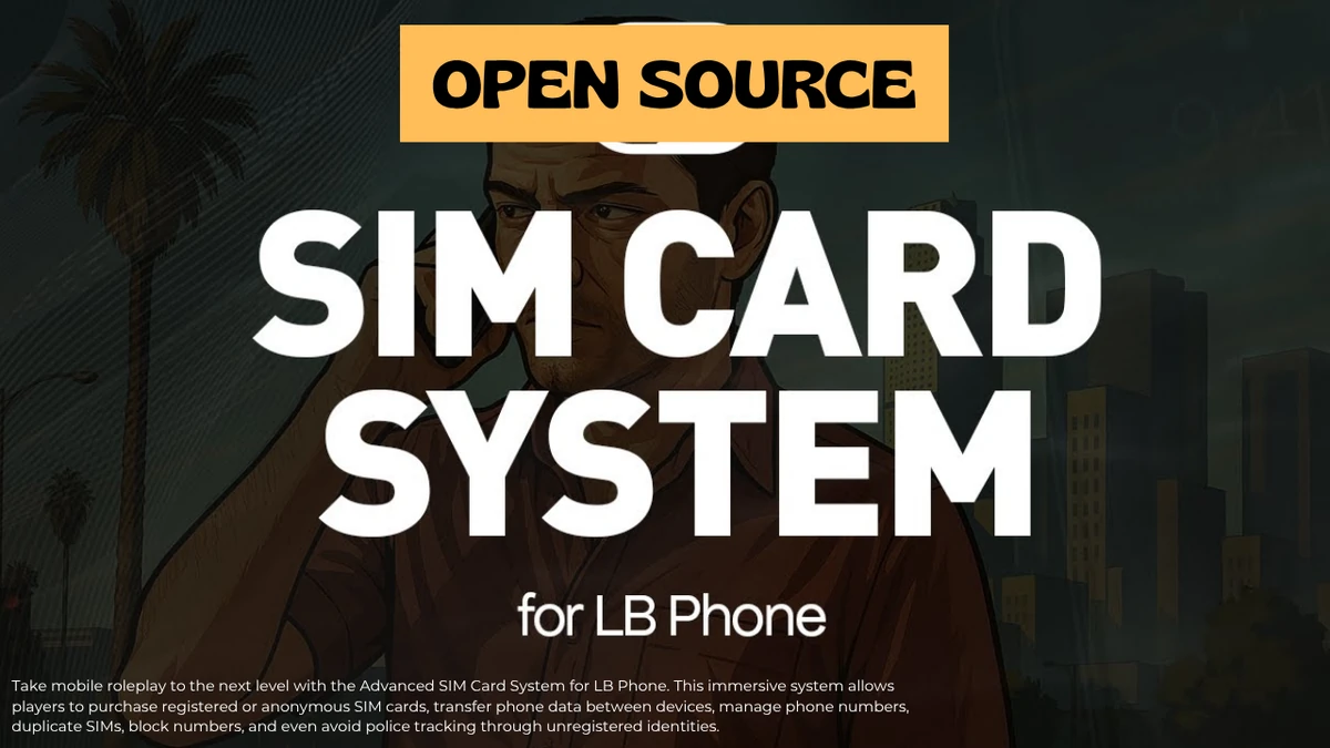 Advanced SIM Card System for LB Phone FiveM | Open Source Anonymous & Registered SIM Management